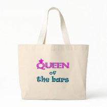 Queen of the Bars Tote Bags