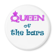 Queen of the Bars Refrigerator Magnets