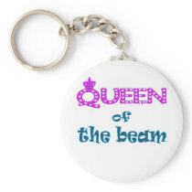 Queen of the Beam Key Chain