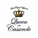 Queen of the Casserole t-shirts