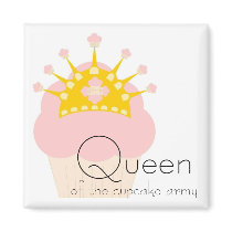 queen of the cupcake army magnets