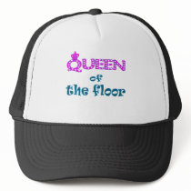 Queen of the Floor Trucker Hats
