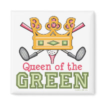 Queen of the Green Golf Magnet