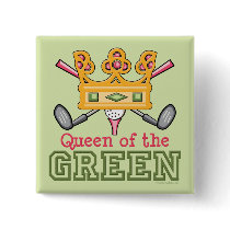 Queen of the Green Golfer Button
