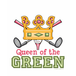 Queen of the Green Womens Golf Shirt shirt