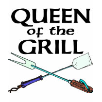 Queen of the Grill t-shirts by mazcloset Queen of the Grill t-shirts