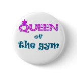 Queen of the Gym buttons