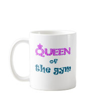Queen of the Gym Coffee Mug