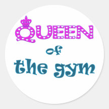 Queen of the Gym Round Sticker