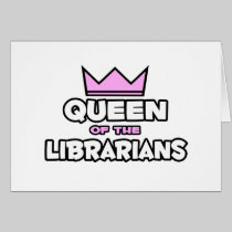 Queen of the Librarians Cards