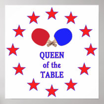 Queen of the Table Ping Pong Posters