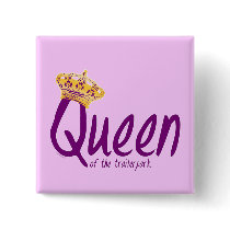 Queen of the Trailerpark Pinback Button