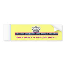 queen of the world bumper stickers