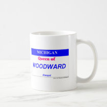 Queen of Woodward mugs