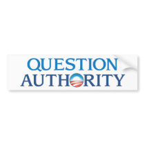 Question Authority bumper stickers