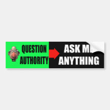 Question Authority Bumper Sticker