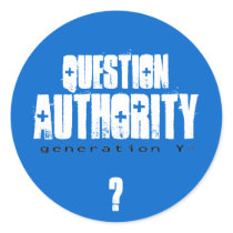 Question Authority II Sticker by theconniemack Question Authority II Sticker