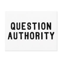 Question Authority Postcard