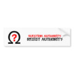QUESTION AUTHORITY/RESIST AUTHORITY BUMPER STICKERS