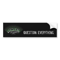 Question Everything Bumper Sticker bumper stickers by CaptainPluto Question Everything Bumper Sticker bumper stickers
