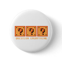 Question Everything buttons by CasuallyHardcore Question Everything buttons