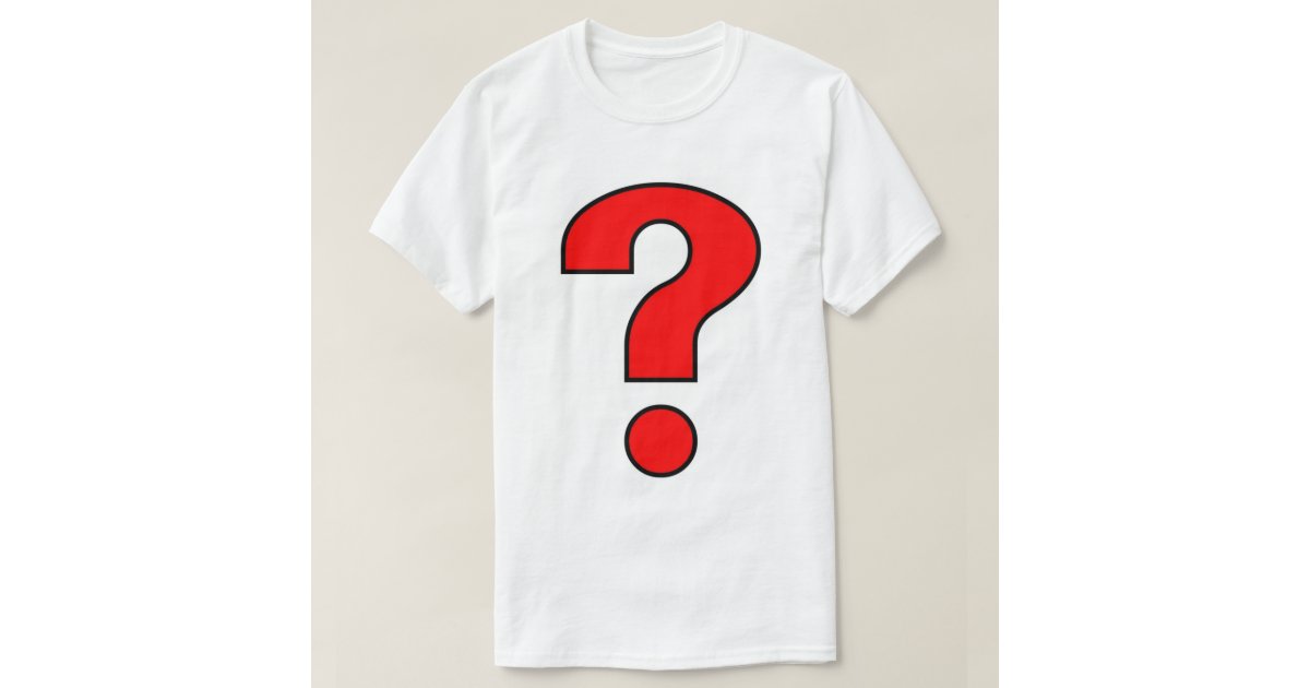 Question Mark TShirt Zazzle