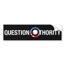 Question O-thority bumper stickers by JaneOzarks Question O-thority bumper stickers