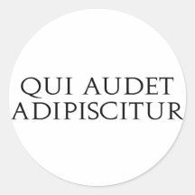 Qui Audet Adipiscitur Stickers