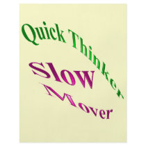 Quick Thinker Slow Mover flyers by catchthenextwave Quick Thinker Slow Mover flyers