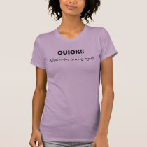 QUICK!!, What color are my eyes? t-shirts