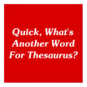 quick thesaurus quick thesaurus