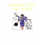 quicker than the ticker stock broker t-shirts