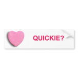 QUICKIE CANDY HEART BUMPER STICKER