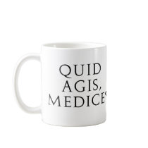 Quid Agis, Medice? mugs