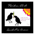 Quid Pro Crow Haiku Art Print