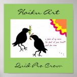 Quid Pro Crow Haiku Art Print