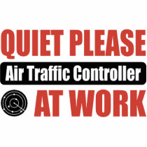 Quiet Please Air Traffic Controller At Work Cut Outs
