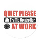 Quiet Please Air Traffic Controller At Work Stickers