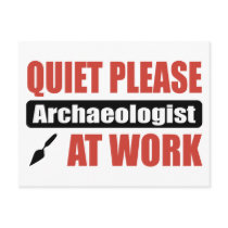 Quiet Please Archaeologist At Work Postcards