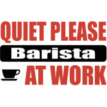 Quiet Please Barista At Work Photo Sculpture