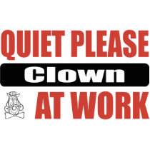 Quiet Please Clown At Work photo sculptures by busybrain Quiet Please Clown At Work photo sculptures