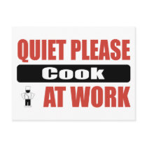 Quiet Please Cook At Work postcards