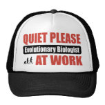 Quiet Please Evolutionary Biologist At Work Hats