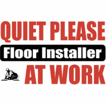 Quiet Please Floor Installer At Work photo sculptures
