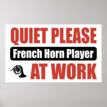 Quiet Please French Horn Player At Work Poster