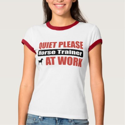 Quiet Please Horse Trainer At Work T-Shirt