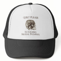 Quiet Please: I'm Forming Neural Pathways Hats