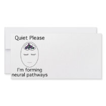 Quiet Please: I'm forming neural pathways photo cards