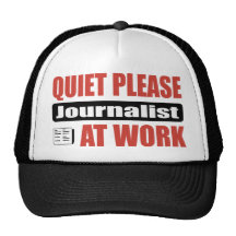 Quiet Please Journalist At Work Trucker Hat