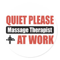 Quiet Please Massage Therapist At Work stickers